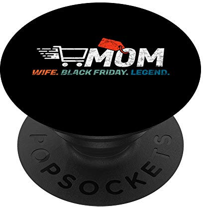 Mamma Moglie Black Friday Shopping Legend Squad Divertente Regalo PopSockets PopGrip Intercambiabile