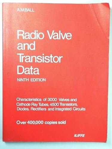 Radio Valve and Transistor Data: Ninth Edition