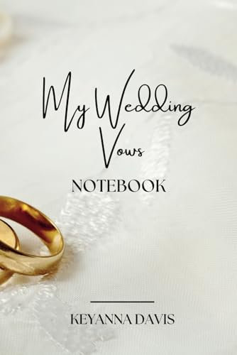 My Wedding Vows Notebook