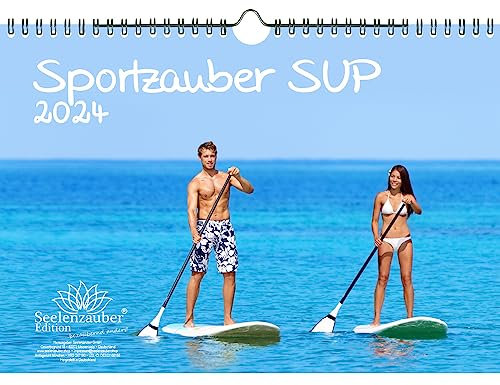 Sportzauber SUP DIN A4 Kalender für 2024 Urlaub Sport See Meer - Seelenzauber