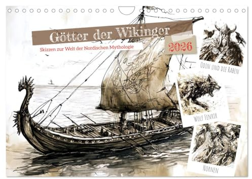 Götter der Wikinger - Skizzen zur Welt der Nordischen Mythologie (Wandkalender 2026 DIN A4 quer), CALVENDO Monatskalender: Götter, Drachenboote, ... für Abenteurer (CALVENDO Kunst)