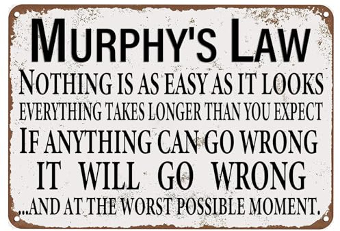 Murphy's Law Vintage-Metallschild „If Anything Can Go Wrong It Will Go Wrong, kreatives Blechschild, motivierende Wanddekoration für Zuhause, Küche, Bar, Kneipe, Café, Bauernhof, Garten, Garage, Deko