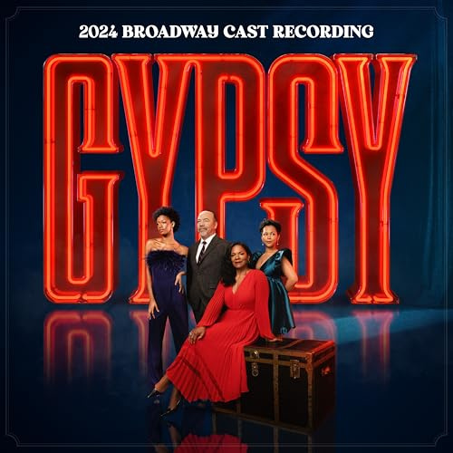 Gypsy Starring Audra M onald (2024 Broadway Cast Recording)