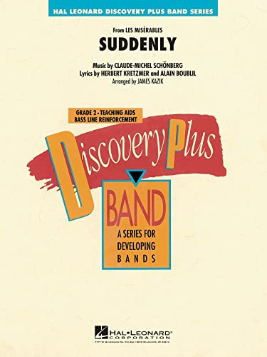 Hal Leonard Suddenly (From Les Miserables) - Discovery Plus Concert Band Level 2