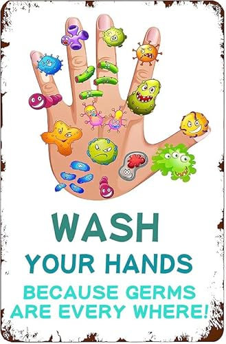 Wash Your Hands Sign Homeschool Supplies Restroom Wash Your Hands Because Germs Are Every Where School Nurse Office Bathroom Decorations Sign 8x12inch