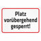 INDIGOS UG - Aluverbundplatte Schilder 3mm - Sicherheit - Platz vorübergehend gesperrt - 600x400 mm - Hotel, Firma, Schutz, KITA, Arzt, Praxis, Wohnung