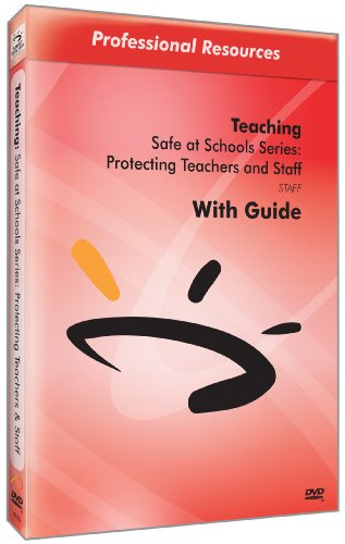 Safe at Schools Series: Protecting Teachers and Staff