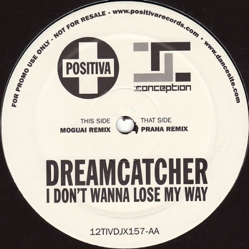 Dreamcatcher - I Don't Wanna Lose My Way - Positiva
