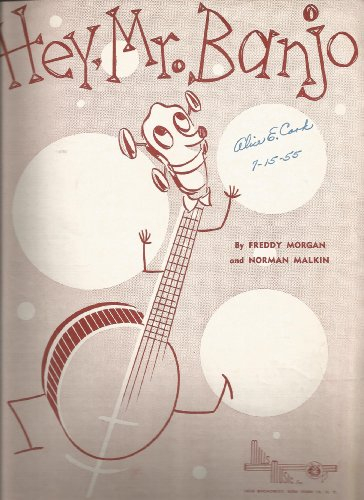 Sheet Music 1955 Hey Mr. Banjo Morgan, Malkin 75
