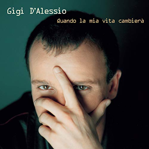 Quando la Mia Vita Cambiera