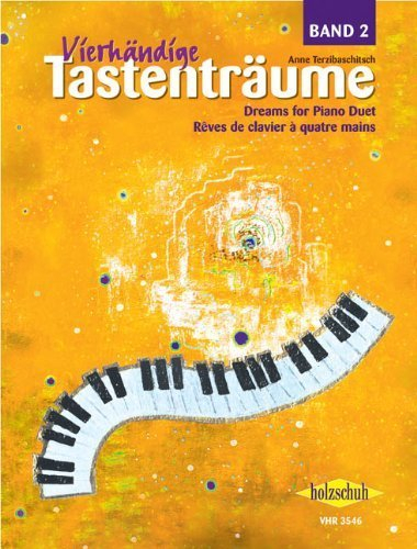 Vierhändige Tastenträume Band 2 - 24 Klavierstücke von Anne Terzibaschitsch (1. März 2004) Musiknoten