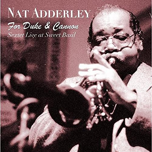 For Duke & Cannon (Sextet Live At Sweet Basil)