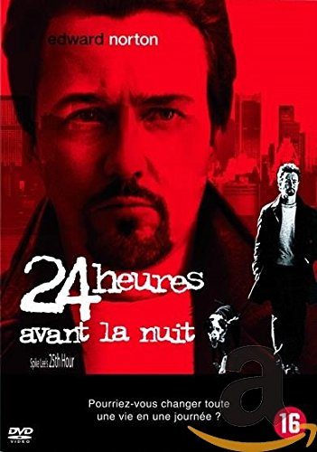 24 heures avant la nuit (La 25eme heure)