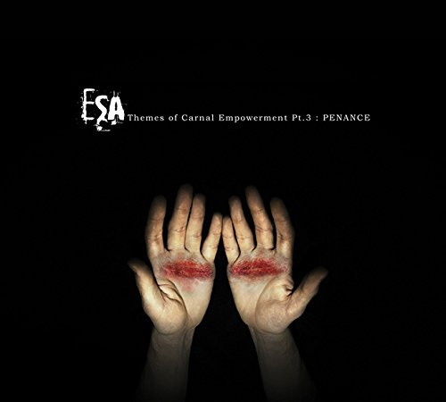 Themes Of Carnal Empowerment Pt.3: Penance