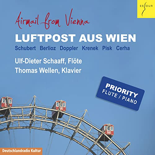 Airmail from Vienna - Schubert, Berlioz, Doppler etc.
