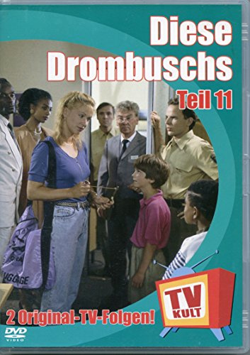 TV Kult - Diese Drombuschs - Teil 11