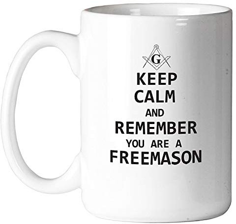 Keep Calm and Remember You Sind Eine Freimaurer 11 Oz Kaffee Becher von The Freimaurer Exchange