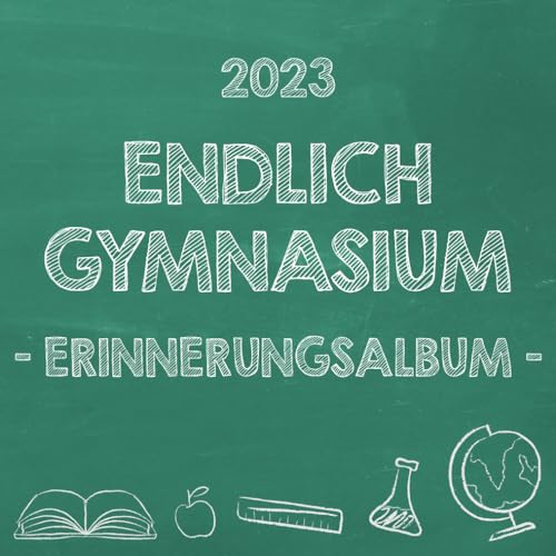 Endlich Gymnasium, Erinnerungsalbum zur Einschulung in's Gymi 2023 für Mädchen: Gästebuch & Fotoalbum als Geschenk zum Schulstart am Gymnasium für angehende Schülerinnen der 5. Klasse