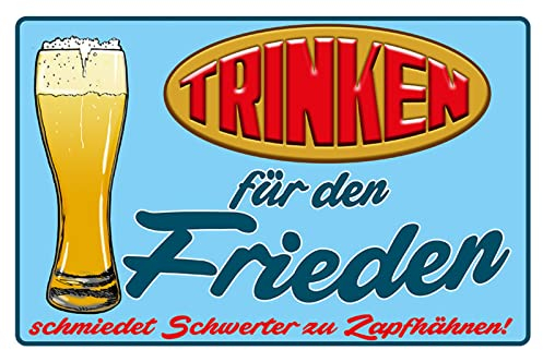DekoDrom® Blechschild 20x30 cm Trinken für Frieden Bier Schmiedet Schwerter zu Zapfhähnen Wand Deko Bar Kneipe Cafe Sammler Geschenk