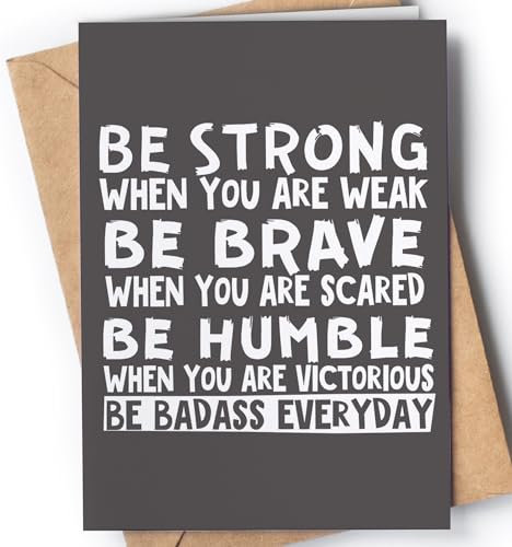 Motivierende und inspirierende Karte für Männer oder Frauen | Ein tolles Geschenk, um Wertschätzung für Sie oder Ihn zum Geburtstag, Ruhestand, Abschluss zu zeigen. | Be Strong