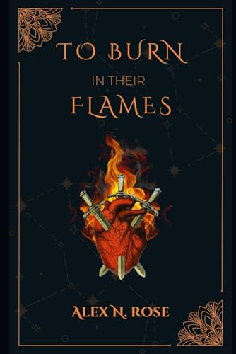 To Burn in Their Flames (Love & Death Duet, Band 2)