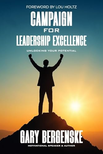 Campaign for Leadership Excellence: Unlocking Your Potential