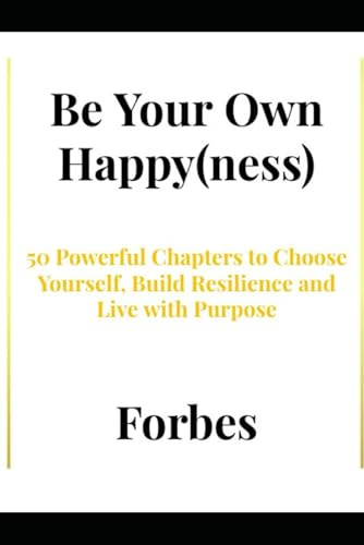 Be Your Own Happy(ness)