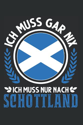 Schottland Notizbuch: Schottland Urlaub Schottische Flagge Geschenk / 6x9 Zoll / 120 karierte Seiten Seiten