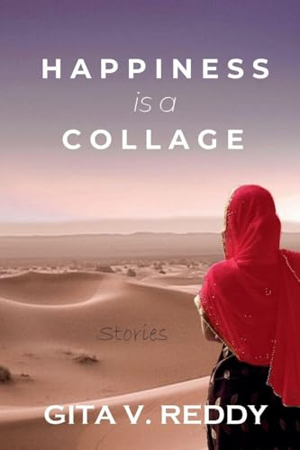 Happiness is a Collage: Stories