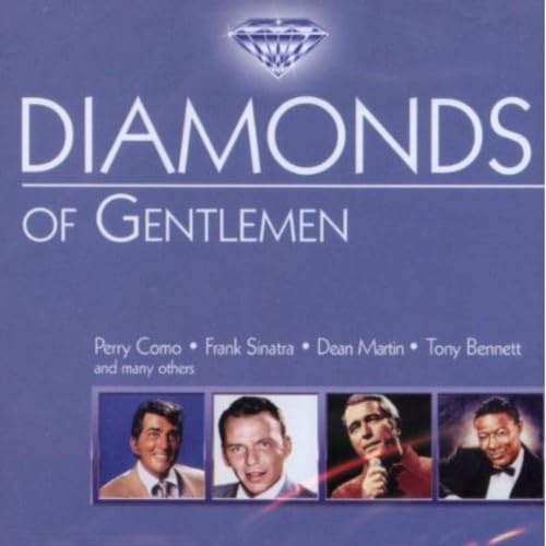 Diamonds of Gentlemen