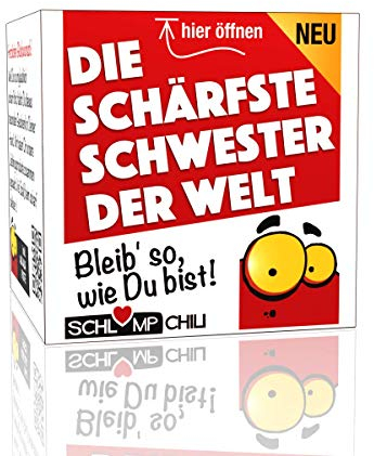 Schlump-Chili Die schärfste Schwester der Welt - Ein witziges Geschenk Set - Ein lustiges Präsent für das beste Schwesterherz z.B. zum Geburtstag, Weihnachten, Ostern