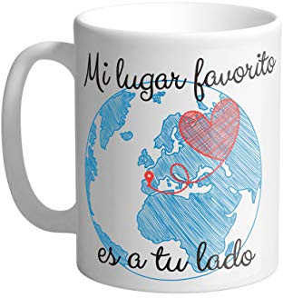 AR Regalos Taza Mi Lugar Favorito es a tu Lado