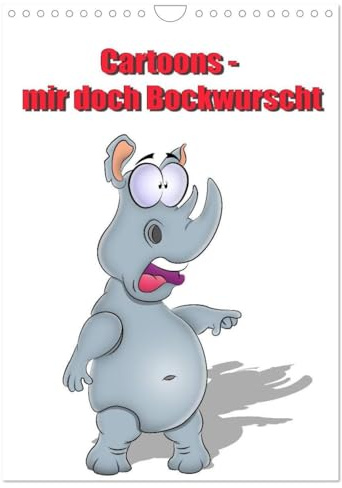 Cartoons - mir doch Bockwurscht (Wandkalender 2026 DIN A4 hoch), CALVENDO Monatskalender: Kalender für Cartoonfans und Tierliebhaber (CALVENDO Spass)