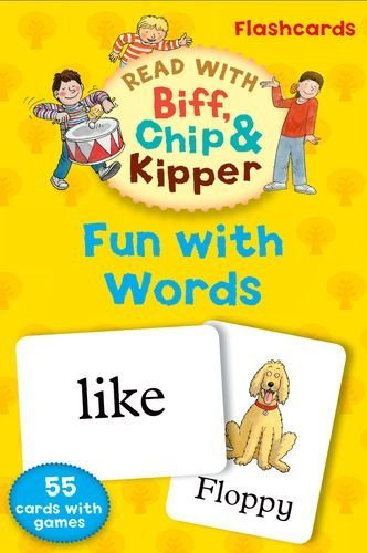 Oxford Reading Tree Read With Biff, Chip, and Kipper: Fun With Words Flashcards (Read With Biff Chip & Kipper) by Roderick Hunt (3-Jan-2013) Cards