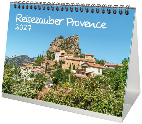 Reisezauber Provence DIN A5 Tischkalender für 2027 Urlaub Mediterran Frankreich - Seelenzauber