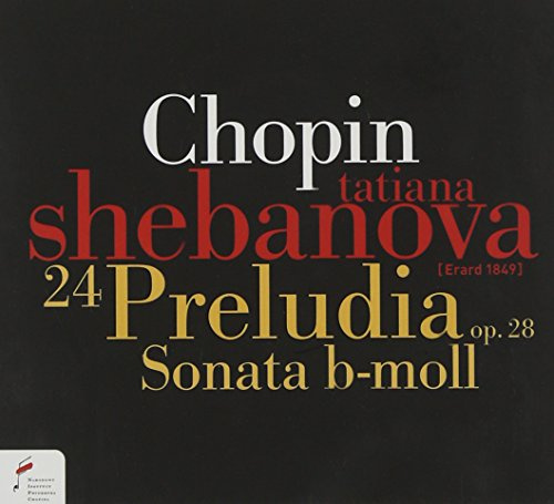 24 Préludes Op.28/Sonate H-Moll