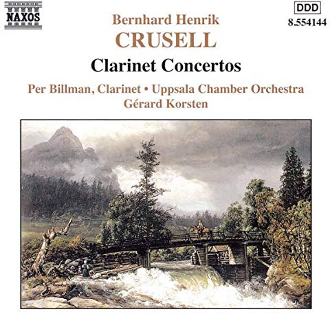 Crusell: Clarinet Concertos
