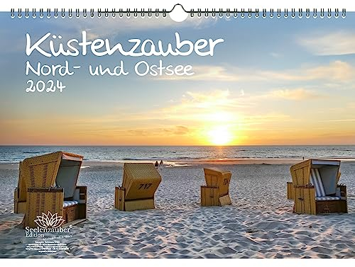 Küstenzauber Nord- und Ostsee DIN A3 Kalender für 2024 Ürlaub Meer Küste - Seelenzauber