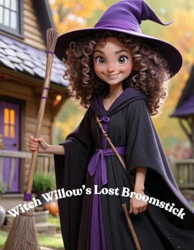 Witch Willow’s Lost Broomstick: A Magical Halloween Adventure to Save the Festival
