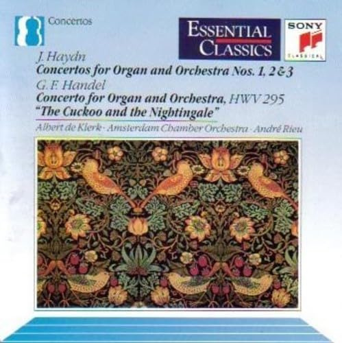 Haydn / Handel: Concertos for Organ & Orchestra (Essential Classics)