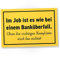 DankeDir! Job wie Banküberfall - 30 x 20 cm Schild - Türschild lustiger Spruch Spruchschild Wanddeko Geburtstagsgeschenk - Kollegen Freunde Deko Partydeko Büro Geschenk Geschenkidee