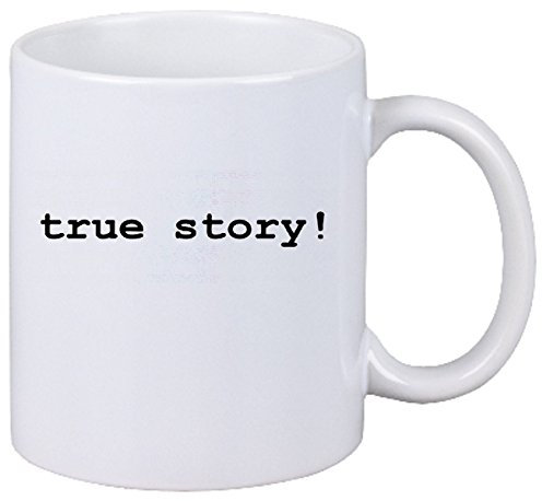 Reifen-Markt Kaffeetasse Motiv Nr. 3199 True Story How I Met Your Mother Keramik Höhe 9,5cm ? 8cm in Weiß