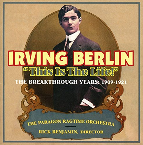 Irving Berlin - This Is The Life