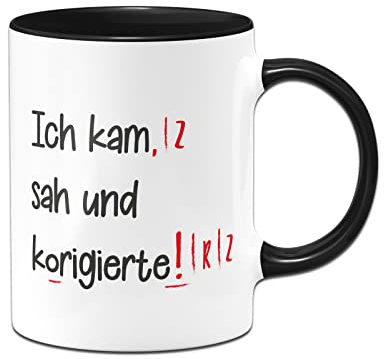 Tassenbrennerei Original - Lehrer Tasse mit Spruch Ich kam sah und korigierte - Kaffeetasse lustig als Geschenk für Lehrer & Lehrerin (Schwarz)