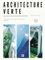 Architecture Verte: Quand design et innovation redéfinissent la durabilité (Architekt)
