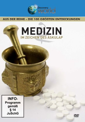 Medizin - Im Zeichen des Äskulap - Die 100 größten Entdeckungen - Discovery World