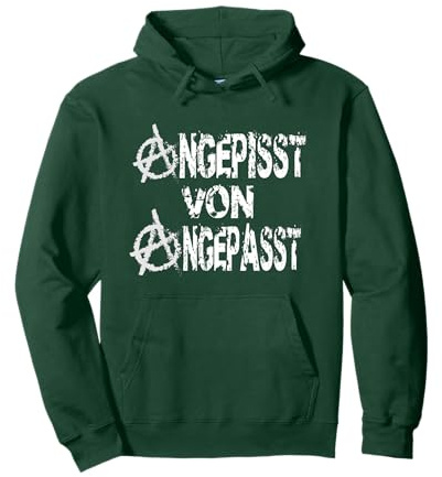 Angepisst von Angepasst Rebell Punk Be Different Anarchie Pullover Hoodie
