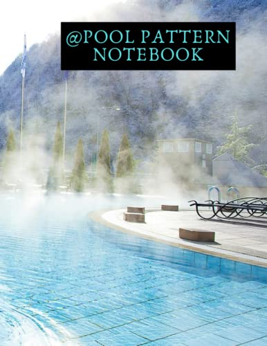 SWIMMING POOL PRINT NOTEBOOK: Perfect Gift For swimming Pool Lover Lined Notebook With 120 Pages 8.5x11 Dimension