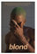 Frank Ocean Poster Blond Album Cover Poster 3 Leinwand Poster Schlafzimmer Dekor Sport Landschaft Büro Zimmer Dekor Geschenk 40 x 60 cm