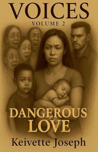Voices- Volume 2-Dangerous Love (1, Band 2)